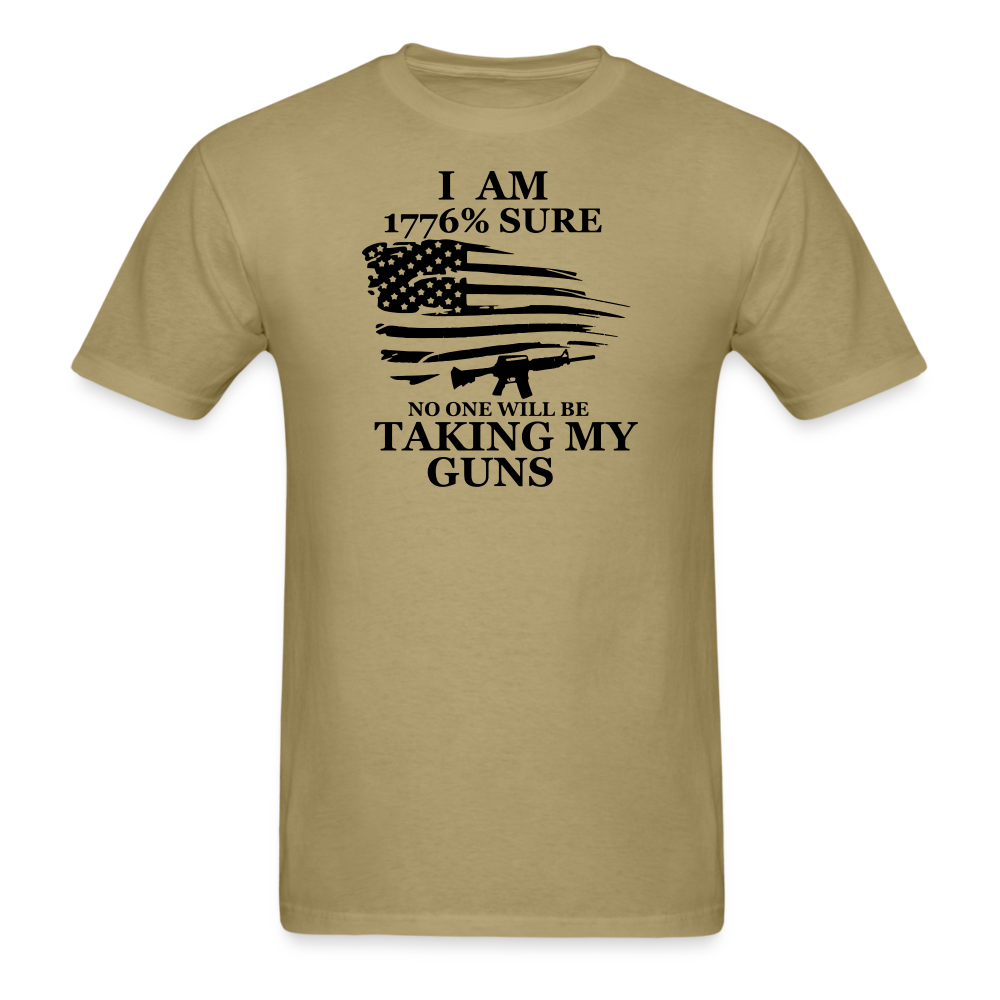 I Am 1776% Sure T-Shirt - khaki